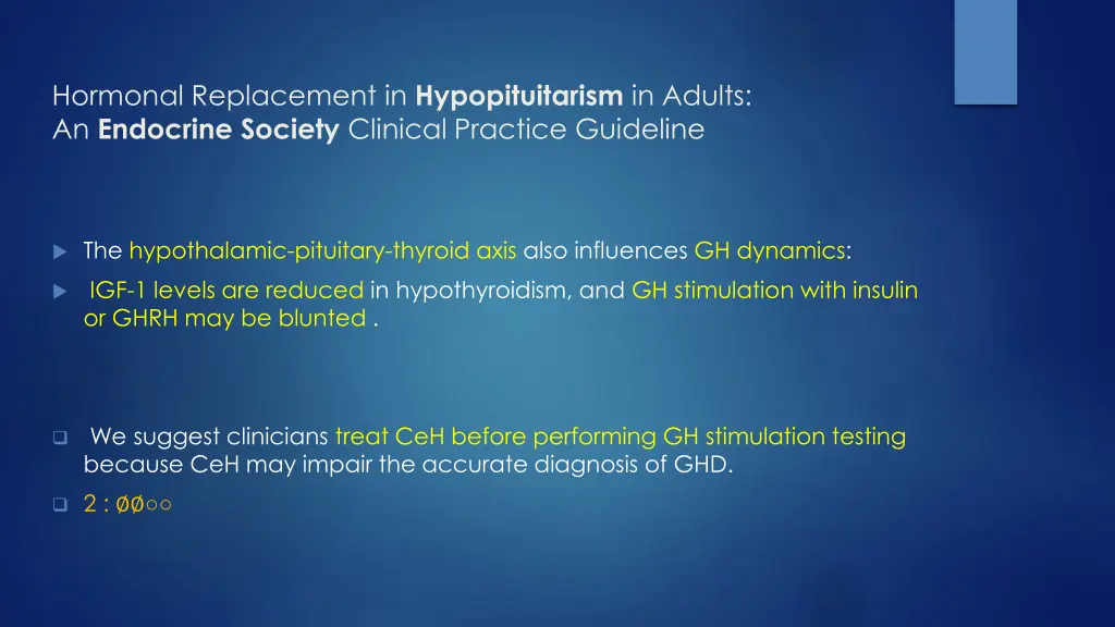 hormonal replacement in hypopituitarism in adults 1