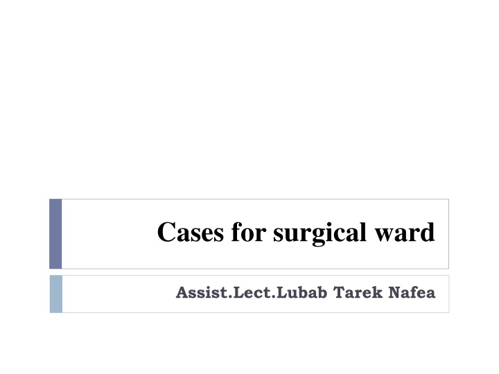 cases for surgical ward
