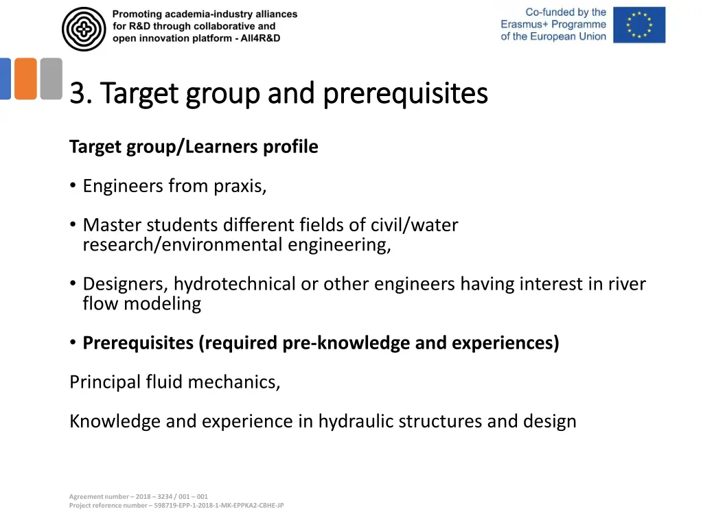 3 target group and prerequisites 3 target group