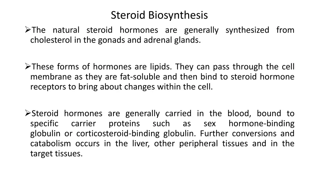steroid biosynthesis