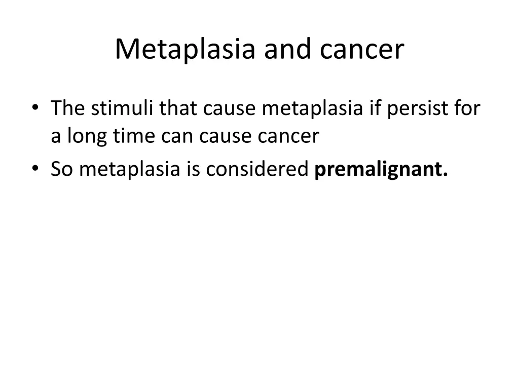 metaplasia and cancer