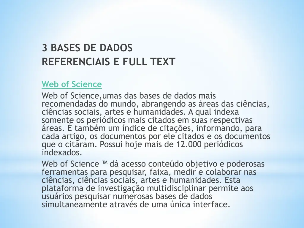 3 bases de dados referenciais e full text 3