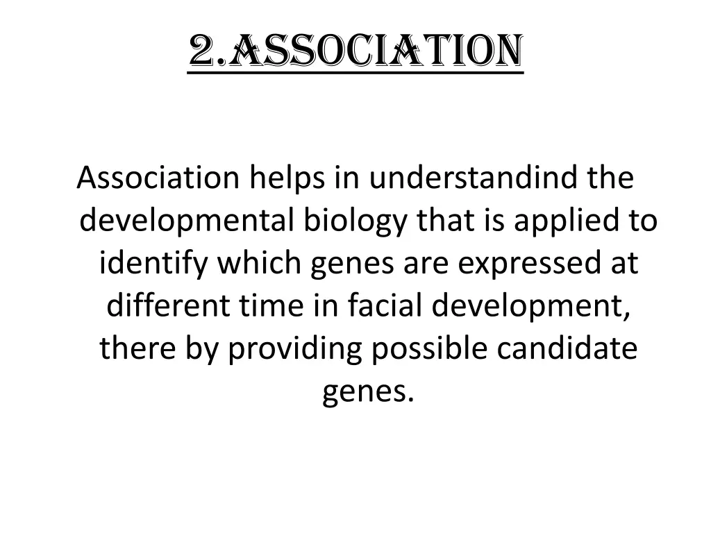 2 association association helps in understandind