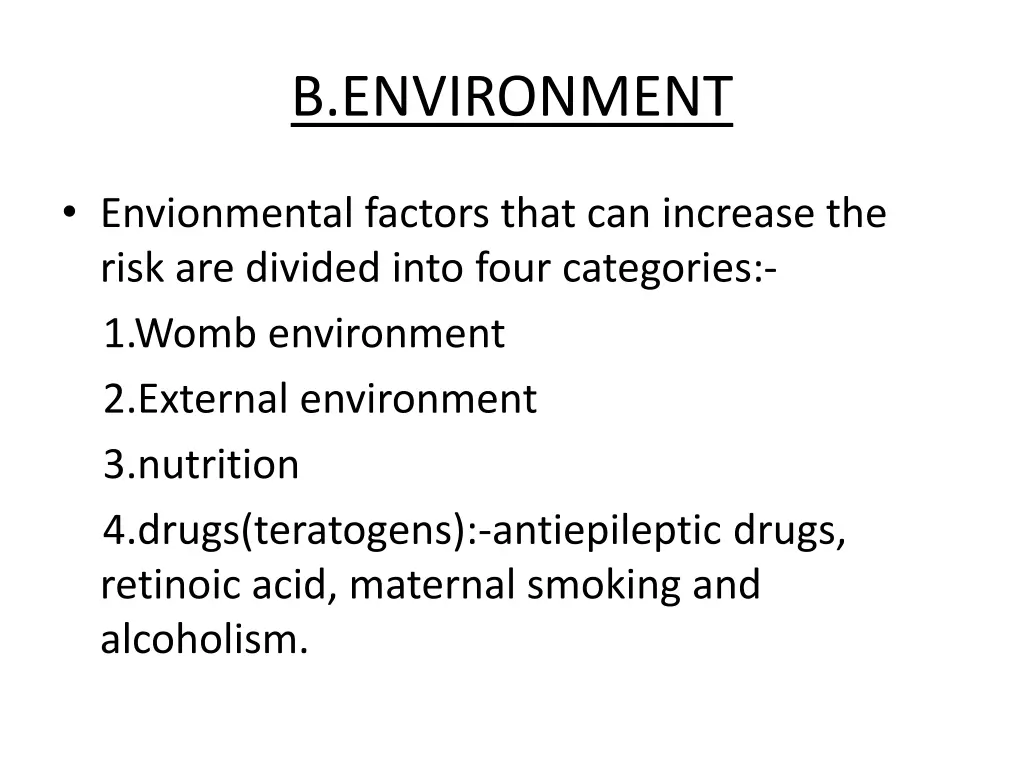 b environment