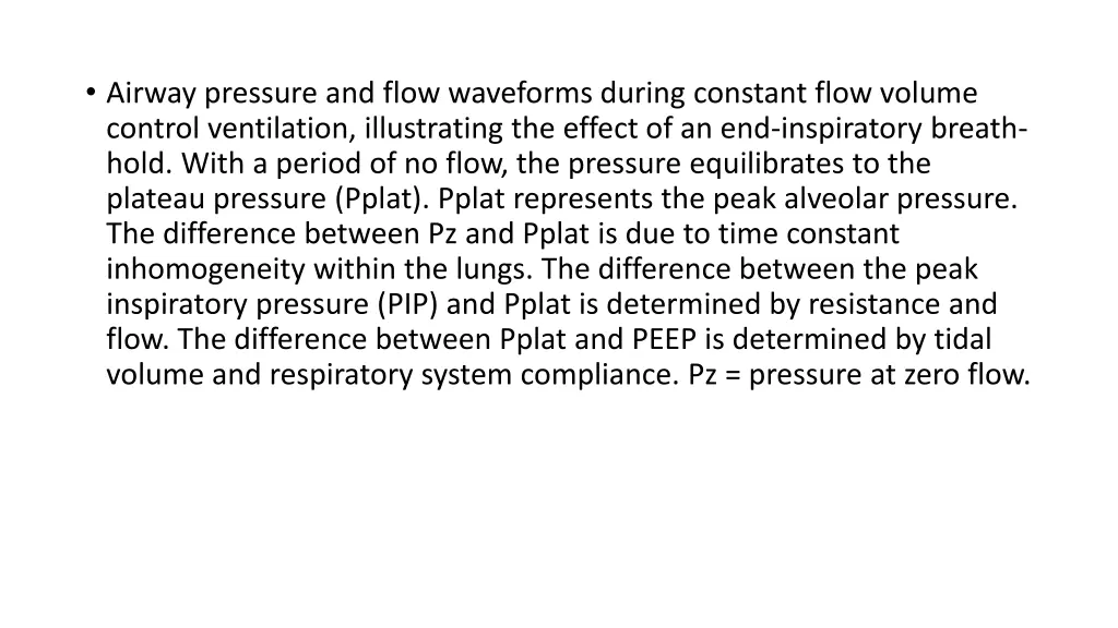 airway pressure and flow waveforms during
