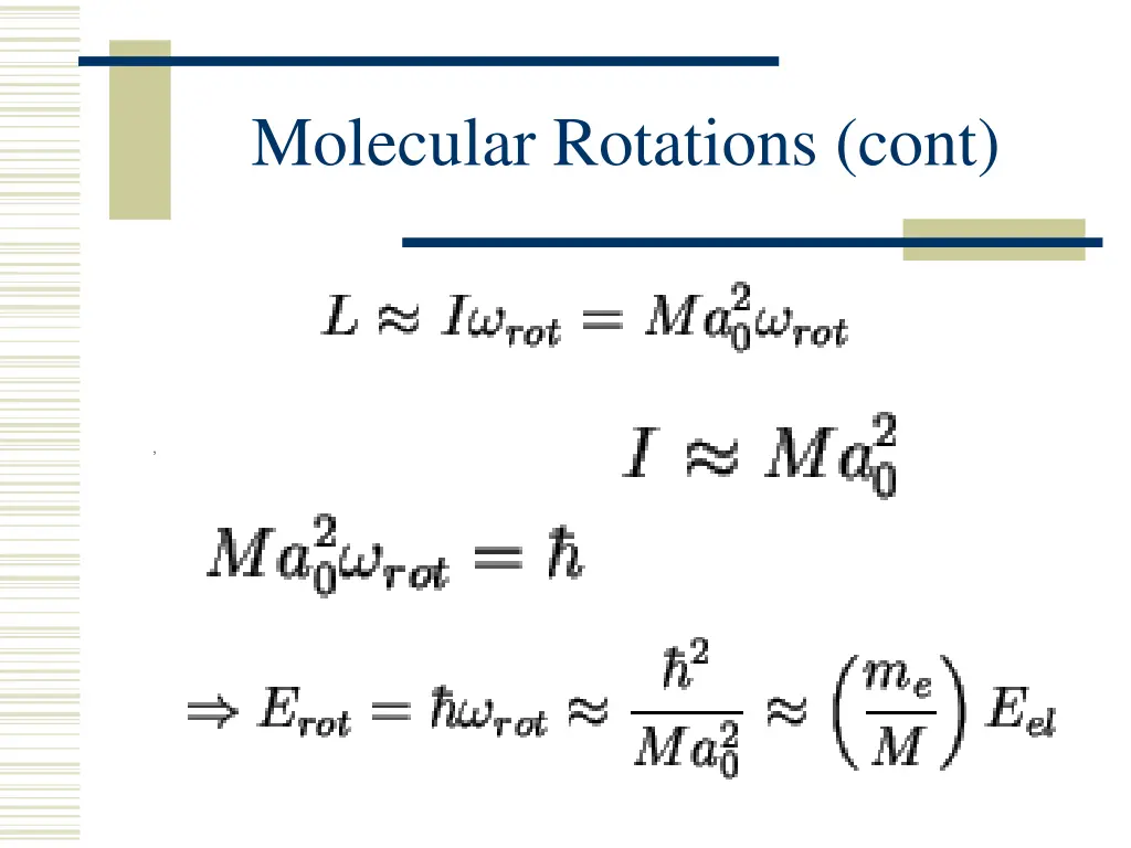 molecular rotations cont