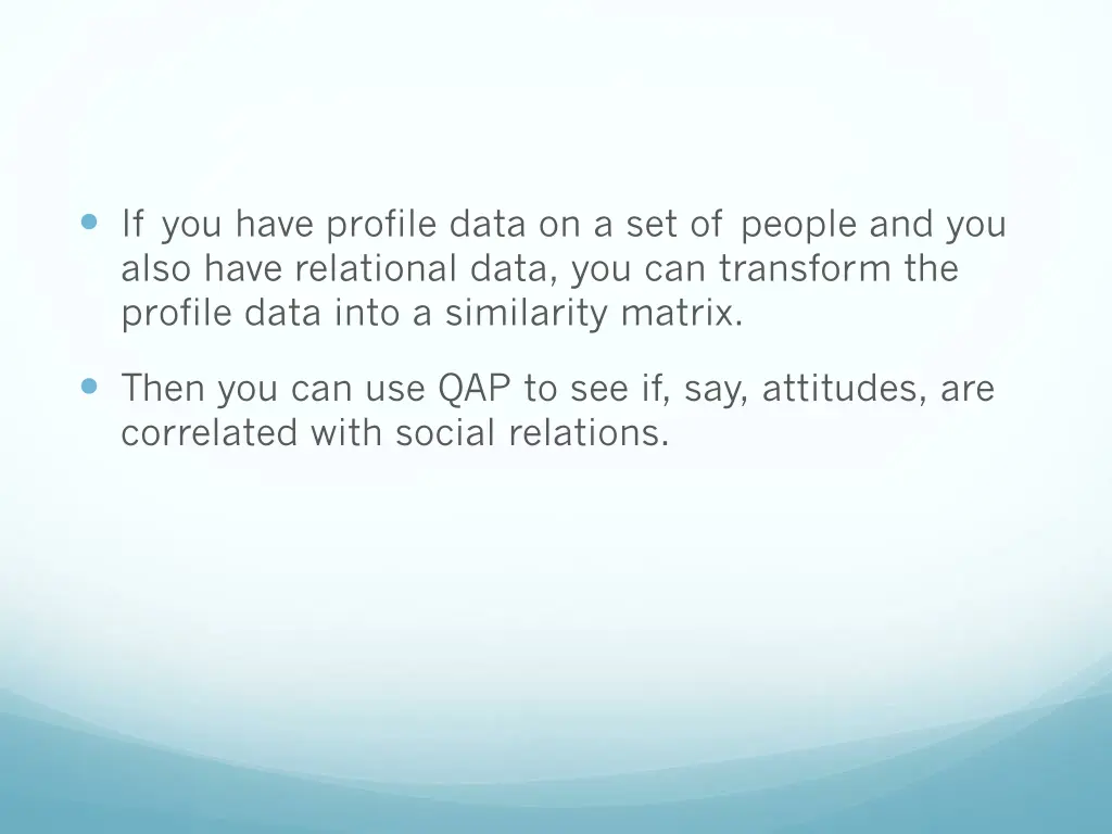 if you have profile data on a set of people