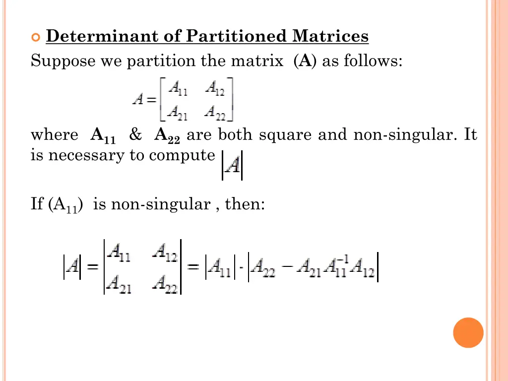 determinant of partitioned matrices suppose