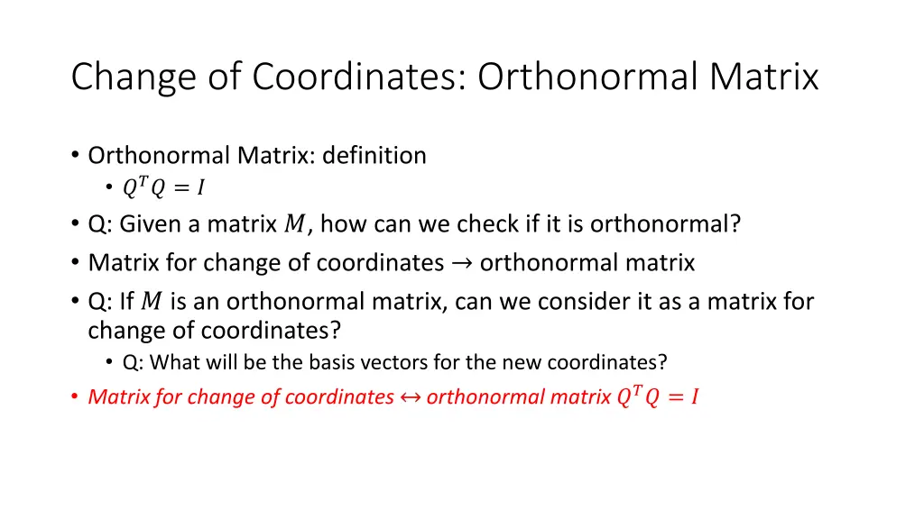 change of coordinates orthonormal matrix