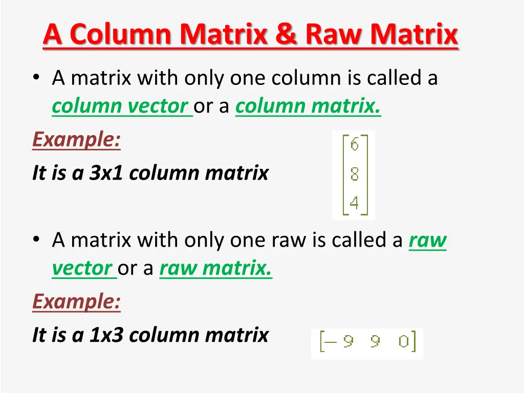 a column matrix raw matrix