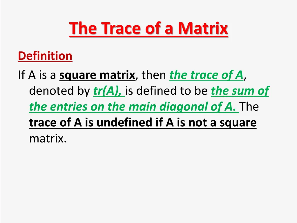 the trace of a matrix