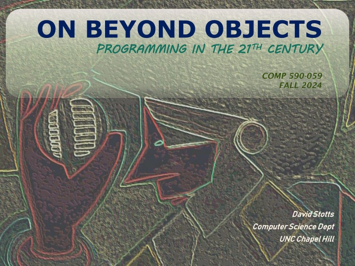 on beyond objects programming in the 21