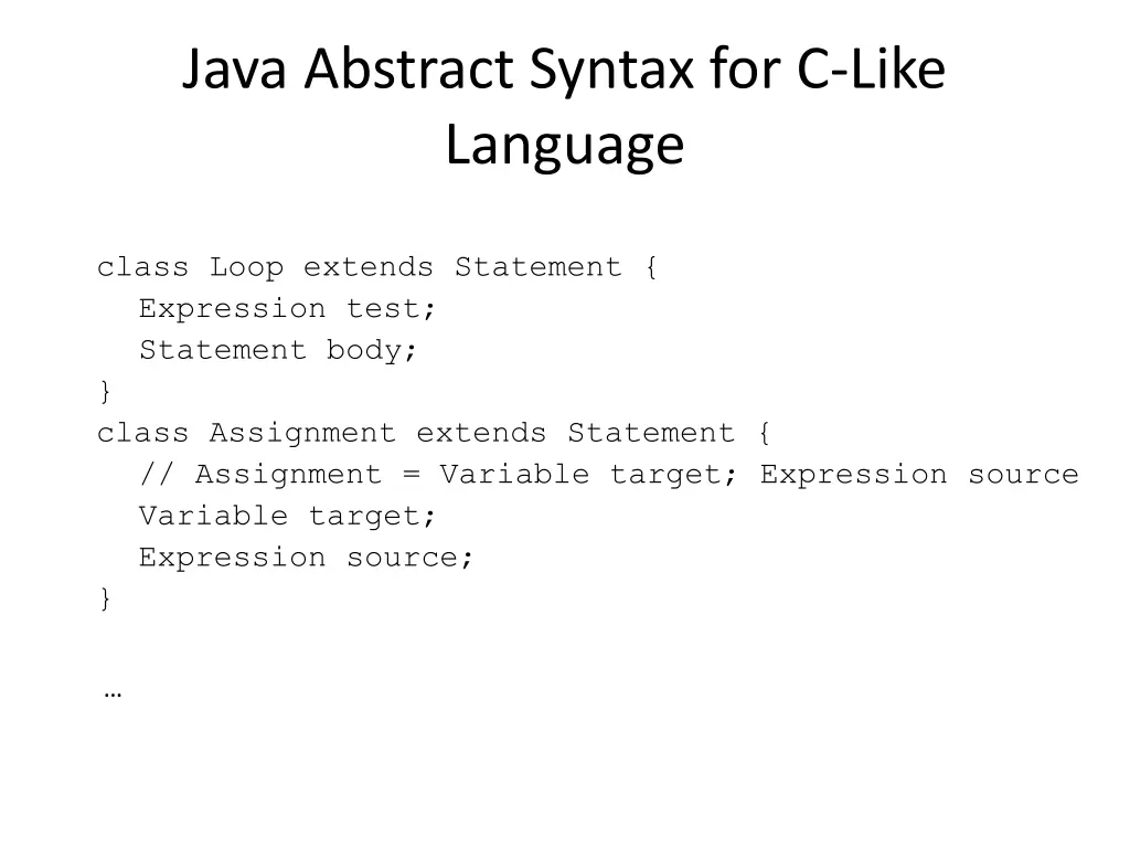 java abstract syntax for c like language