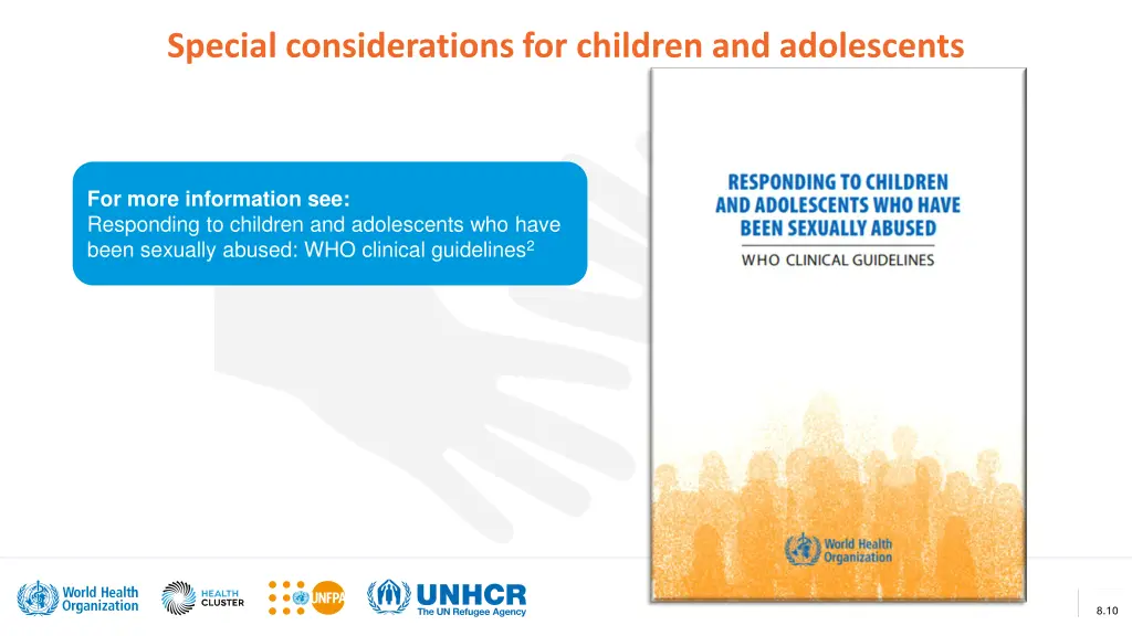 special considerations for children