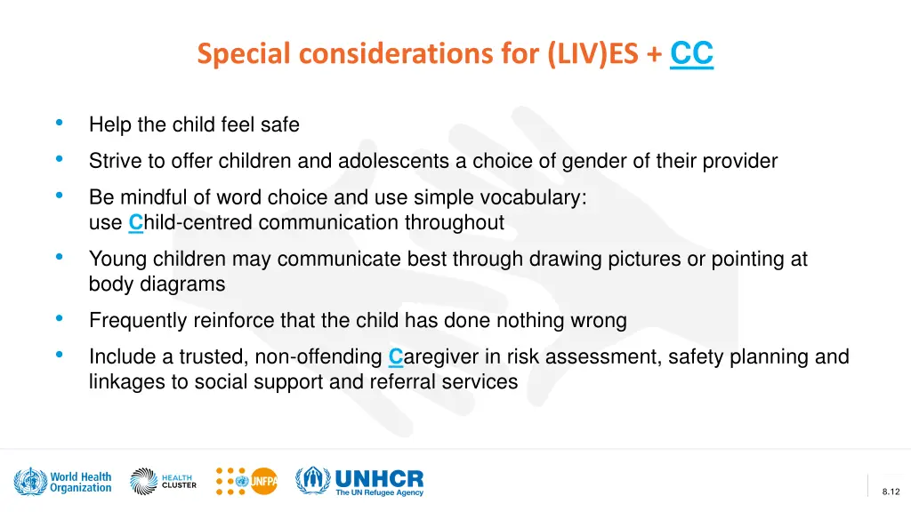 special considerations for liv es cc