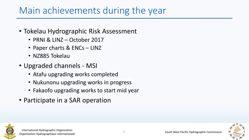 main achievements during the year