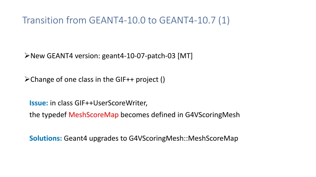 transition from geant4 10 0 to geant4 10 7 1