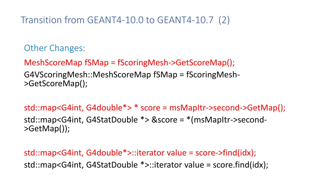 transition from geant4 10 0 to geant4 10 7 2
