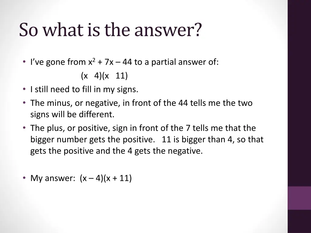 so what is the answer