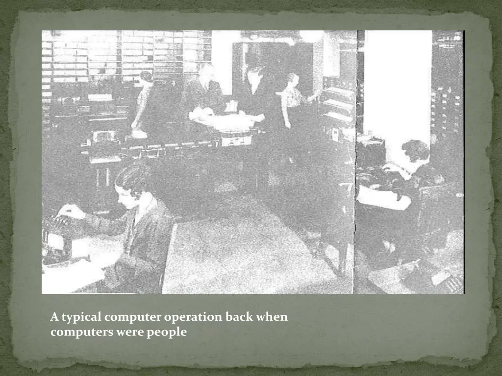 a typical computer operation back when computers