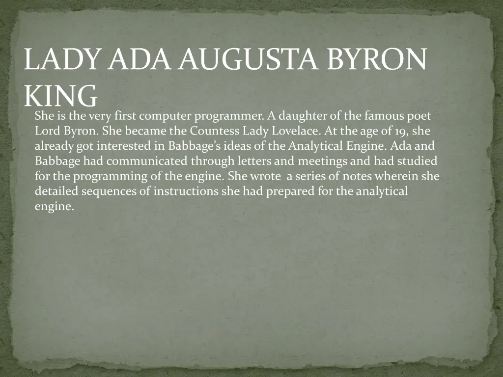 lady ada augusta byron king she is the very first
