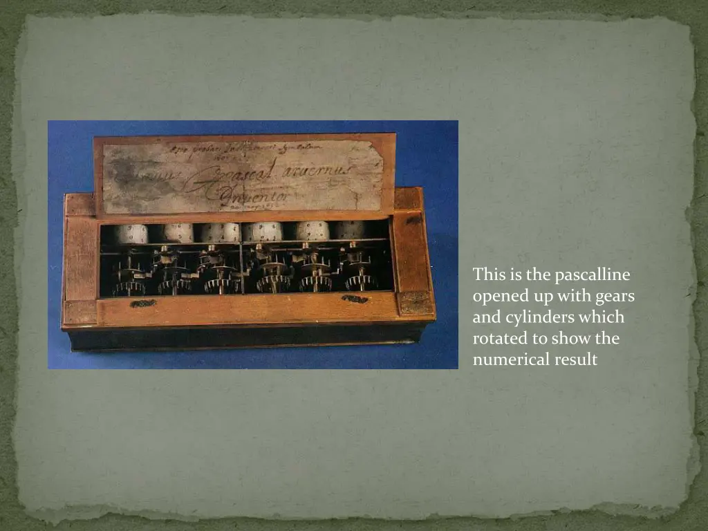 this is the pascalline opened up with gears
