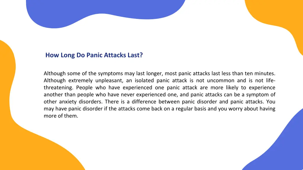 how long do panic attacks last