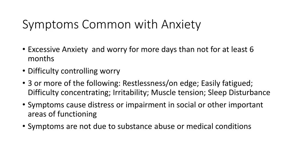 symptoms common with anxiety