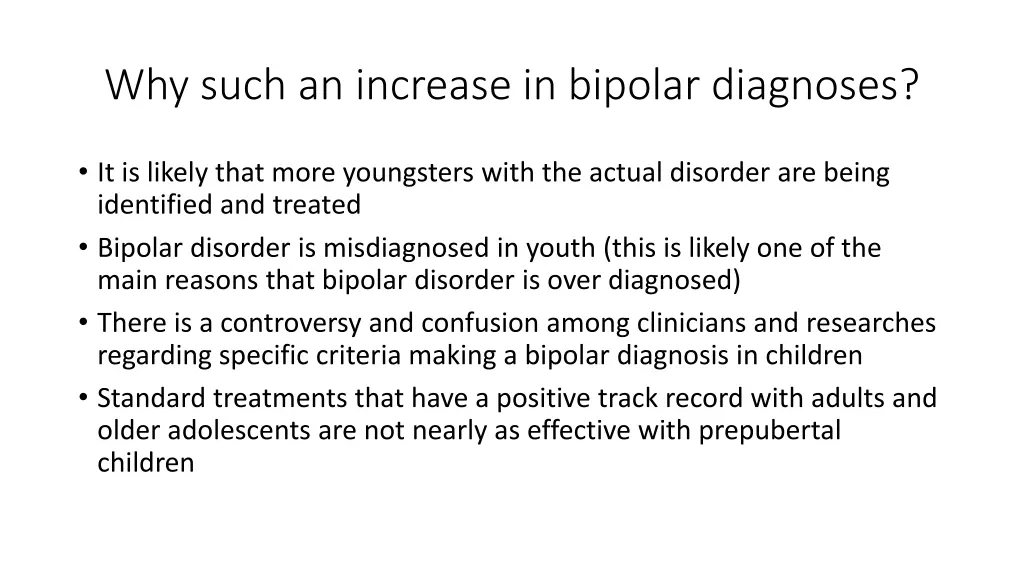 why such an increase in bipolar diagnoses