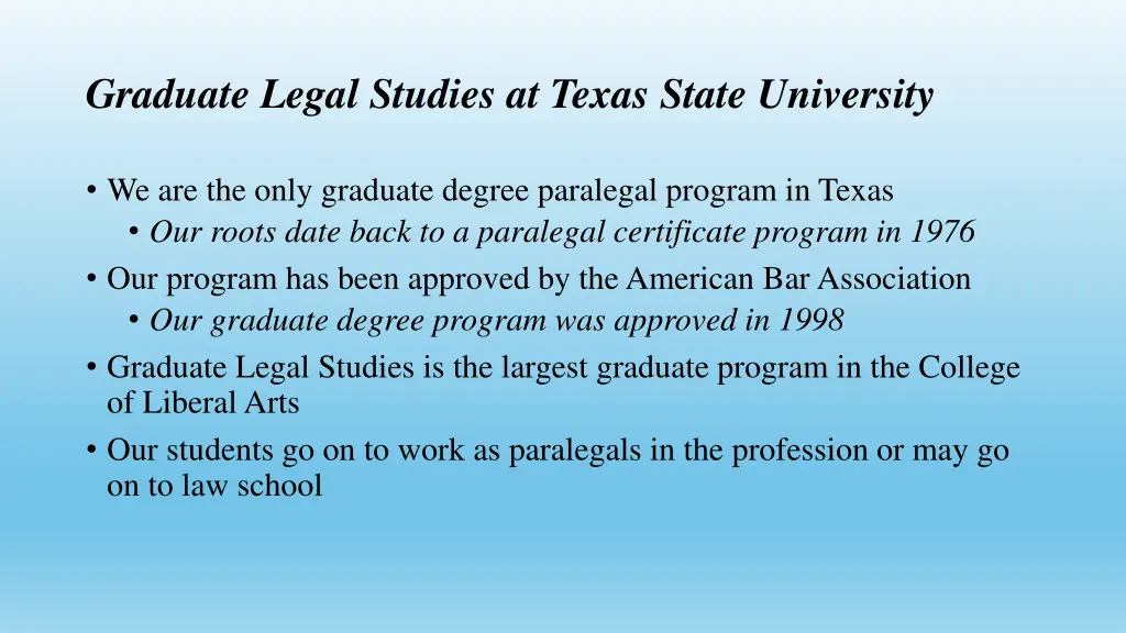graduate legal studies at texas state university