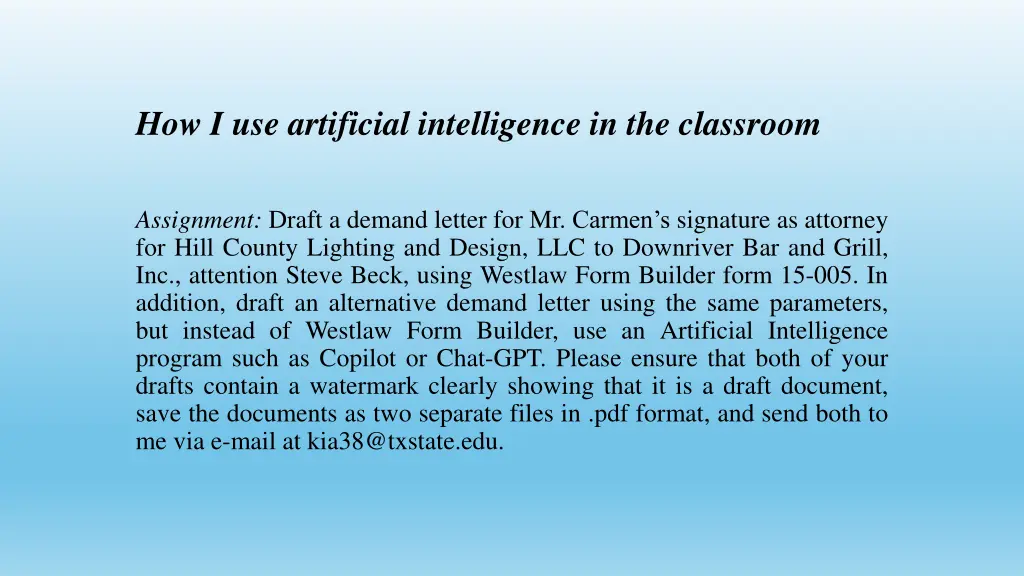 how i use artificial intelligence in the classroom