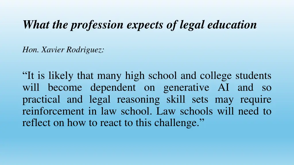 what the profession expects of legal education