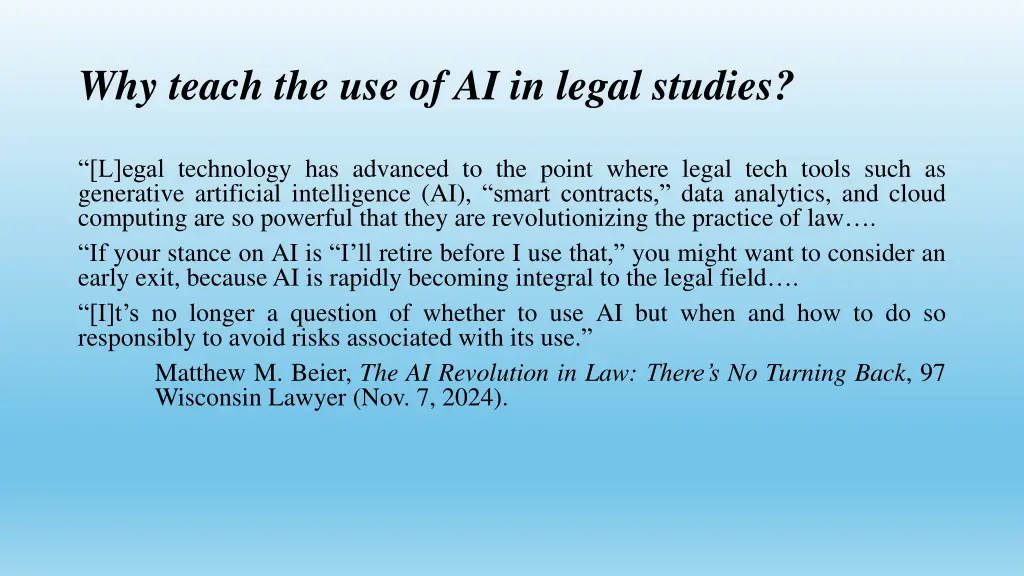 why teach the use of ai in legal studies