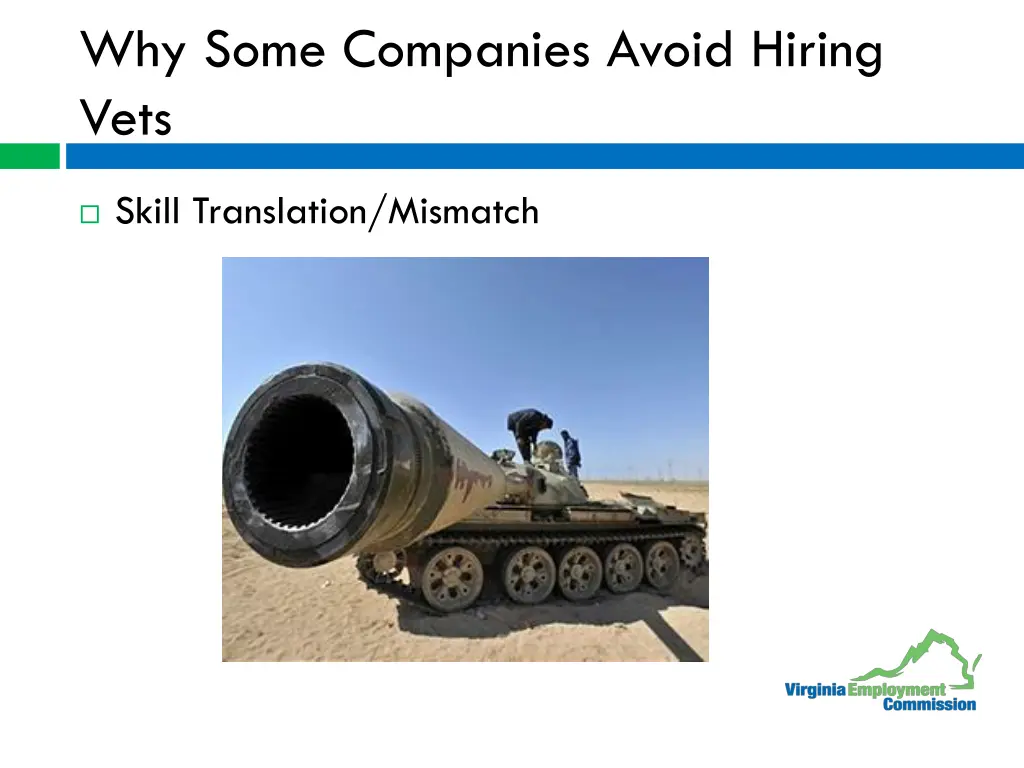 why some companies avoid hiring vets