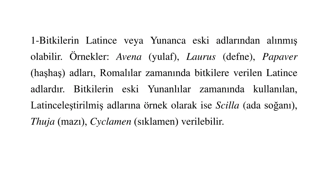 1 bitkilerin latince veya yunanca eski adlar ndan