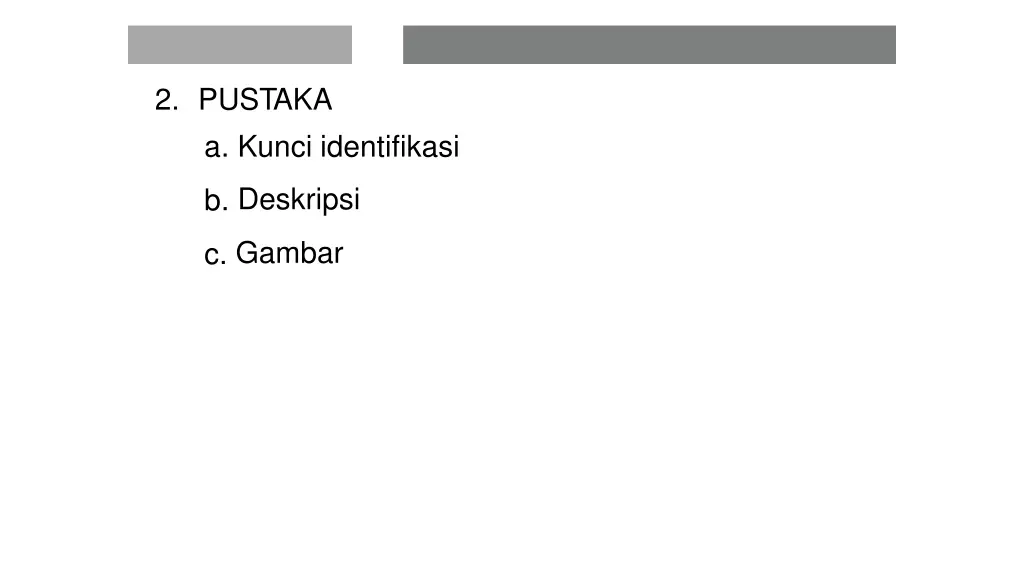 2 pustaka a kunci identifikasi