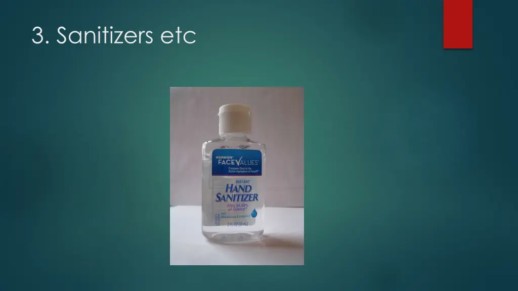 3 sanitizers etc