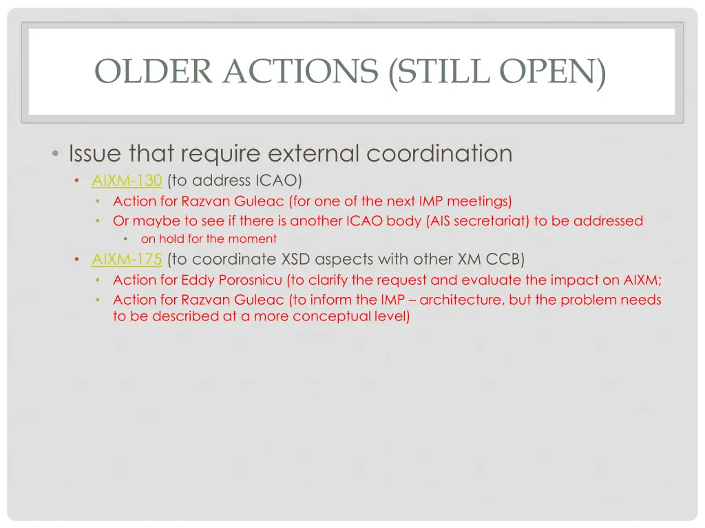 older actions still open