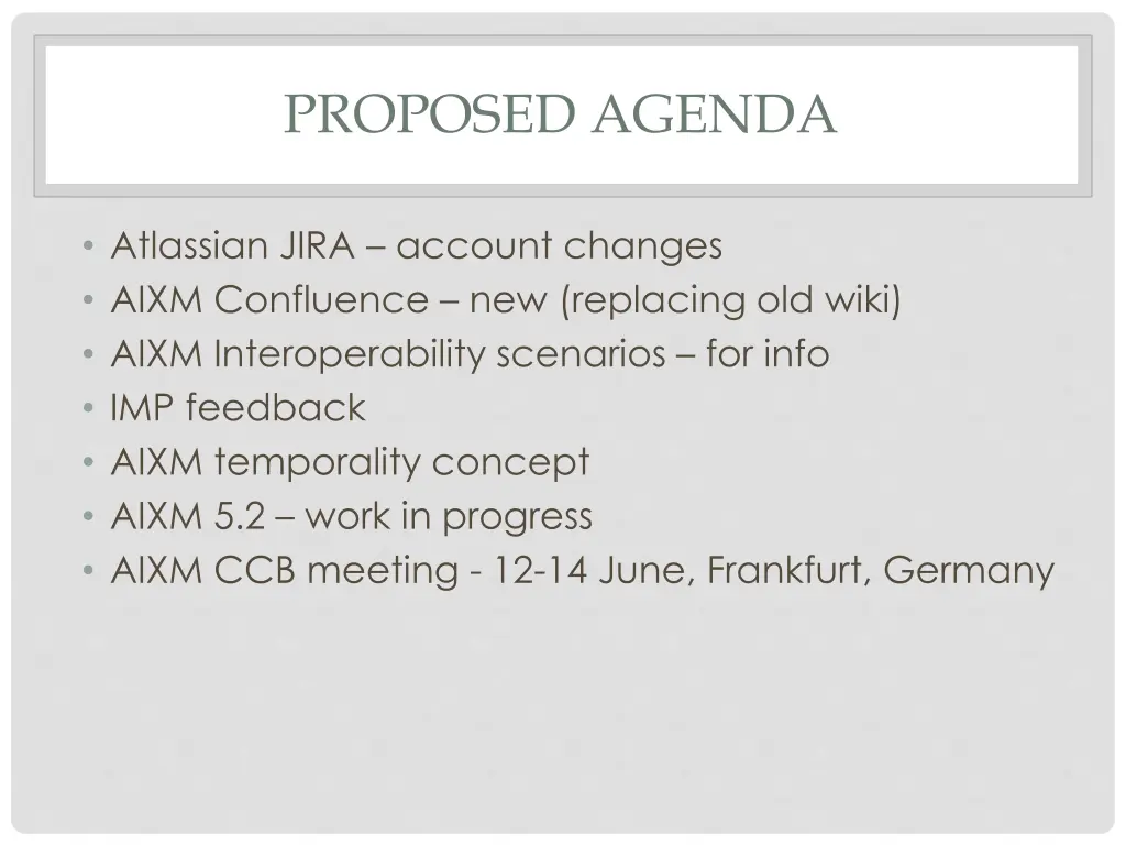 proposed agenda