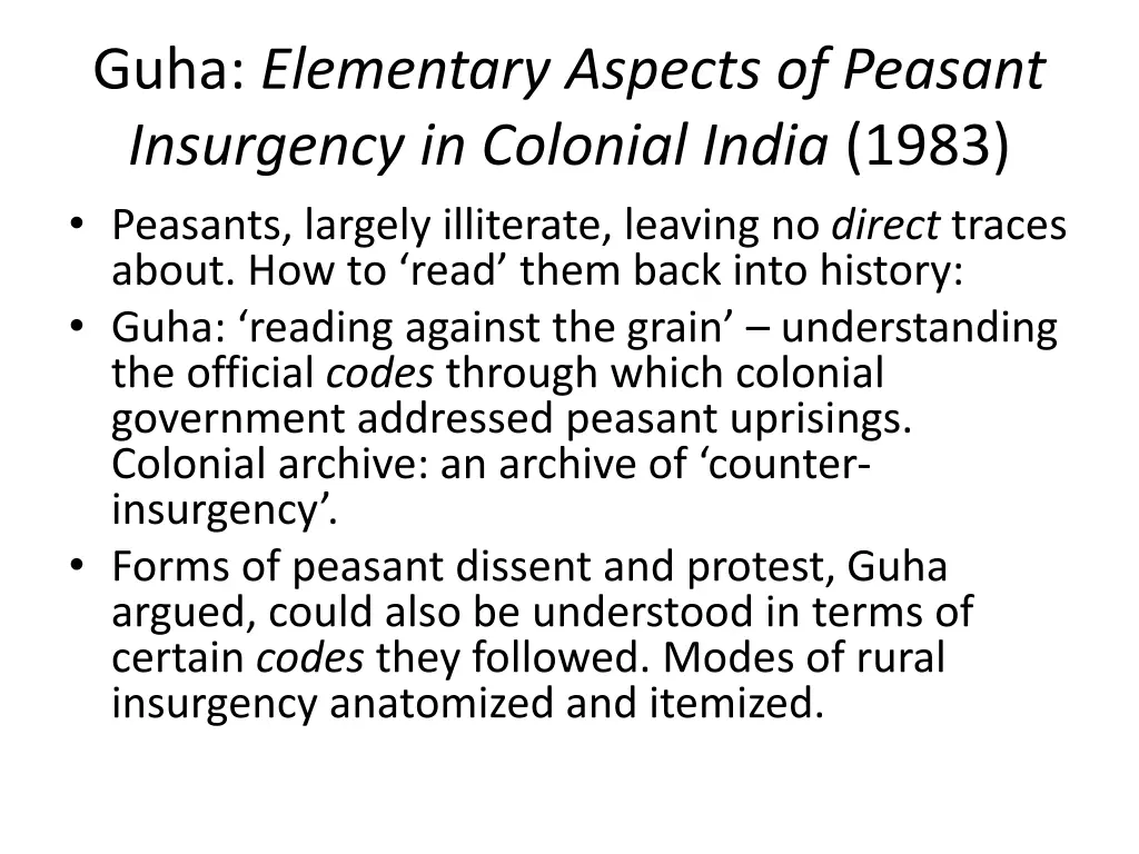 guha elementary aspects of peasant insurgency