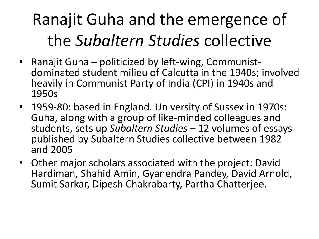 ranajit guha and the emergence of the subaltern