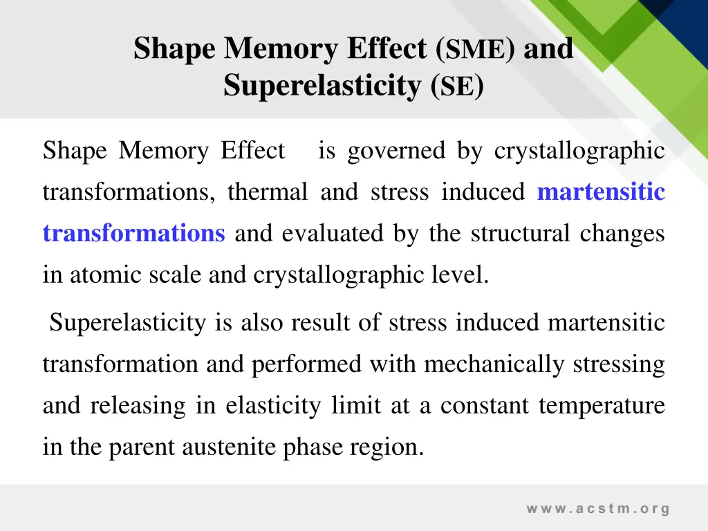 shape memory effect sme and superelasticity se 1