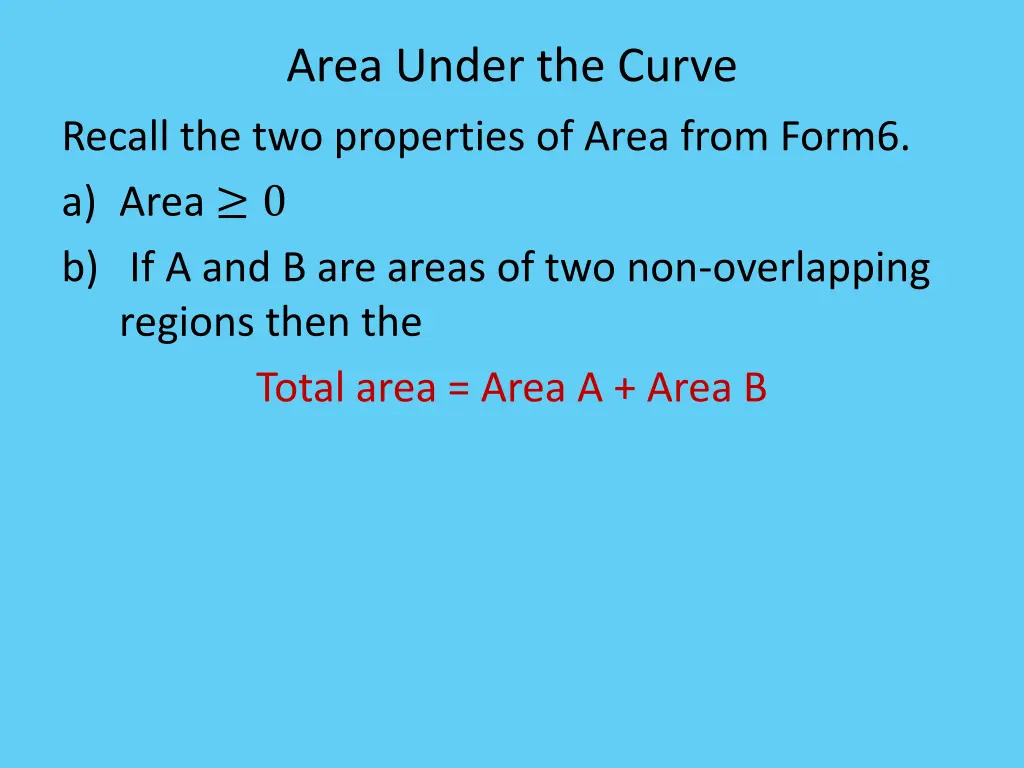area under the curve recall the two properties