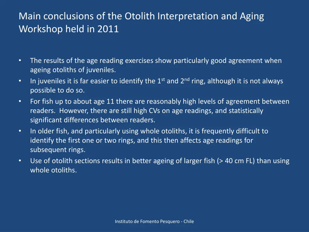 main conclusions of the otolith interpretation