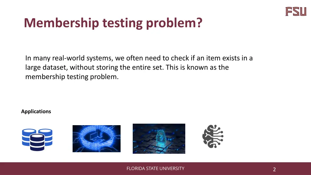 membership testing problem