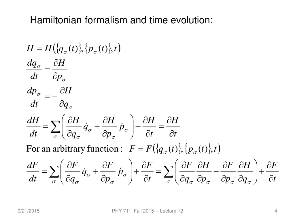 hamiltonian formalism and time evolution