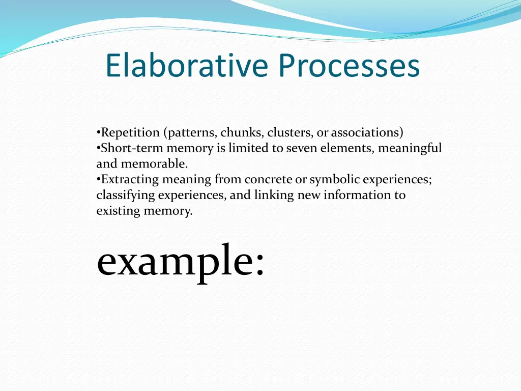 elaborative processes