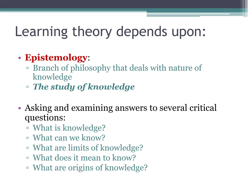 learning theory depends upon