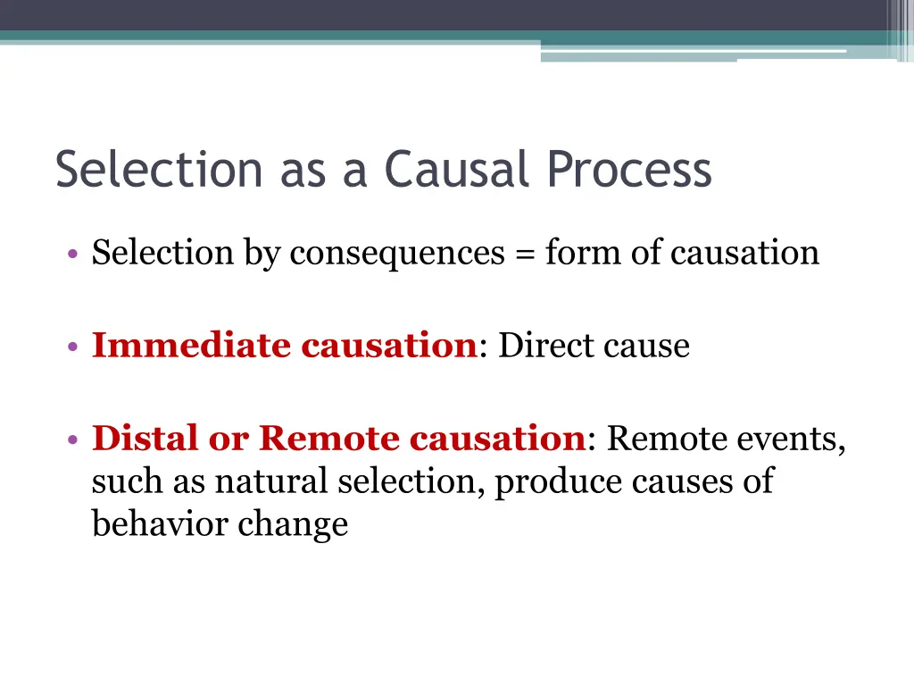 selection as a causal process