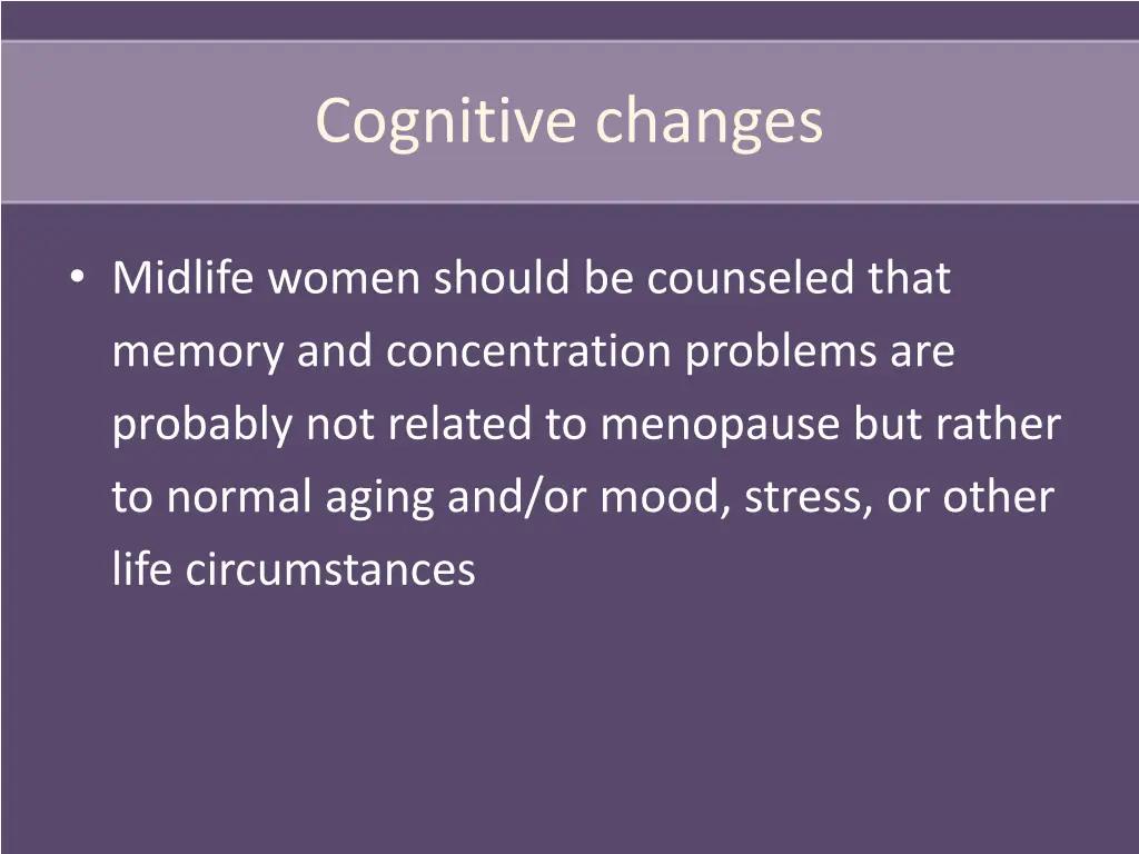 cognitive changes
